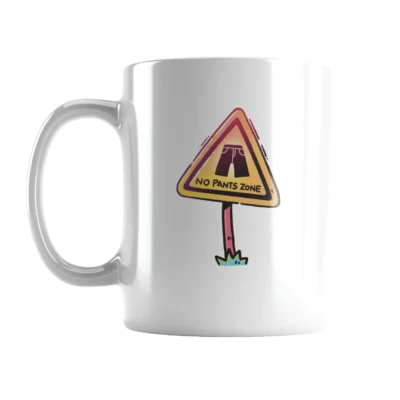 No Pants Zone (Rare) - White Coffee Mug